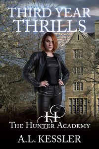 Produktbild: Third Year Thrills (Hunter Academy, #3)