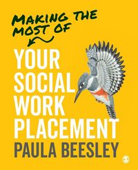 Produktbild: Making the Most of Your Social Work Placement