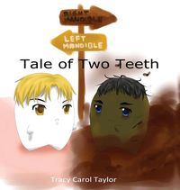 Produktbild: Tale of Two Teeth