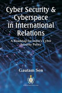Produktbild: Cyber Security & Cyberspace in International Relations