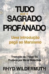 Produktbild: Tudo Que &Eacute; Sagrado &Eacute; Profanado