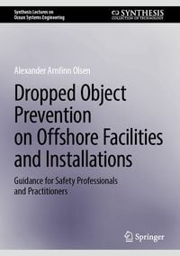 Produktbild: Dropped Object Prevention on Offshore Facilities and Installations