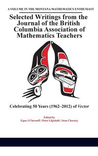 Produktbild: Selected Writings from the Journal of the British Columbia Association of Mathematics Teachers