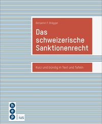 Produktbild: Das schweizerische Sanktionenrecht