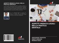 Produktbild: Aspetti Medico-Legali Nella Pratica Dentale