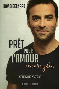 Produktbild: Pr&ecirc;t pour l'amour encore plus : votre guide pratique