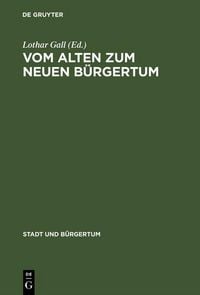 Produktbild: Vom alten zum neuen B&uuml;rgertum