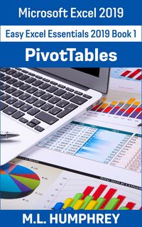Produktbild: Excel 2019 PivotTables (Easy Excel Essentials 2019, #1)