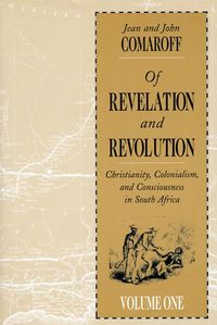 Produktbild: Comaroff, J: Of Revelation and Revolution, Volume 1