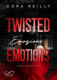 Produktbild: Twisted emotions. Emozione. Camorra chronicles. Vol. 2