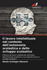 Produktbild: Il lavoro intellettuale nel contesto dell'autonomia scolastica e dello sviluppo scolastico