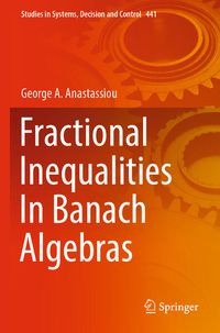 Produktbild: Fractional Inequalities In Banach Algebras