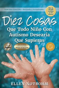Produktbild: Diez Cosas Que Todo Ni&ntilde;o Con Autismo Desear&iacute;a Que Supieras
