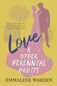 Produktbild: Love And Other Perennial Habits