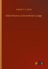 Produktbild: Ethel Morton at Sweetbrier Lodge