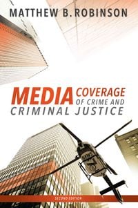 Produktbild: Robinson, M: Media Coverage of Crime and Criminal Justice