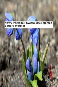 Produktbild: Nowy Porzadek Swiata - marzec 2024 r