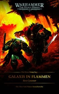 Produktbild: The Horus Heresy Saga - Galaxis in Flammen