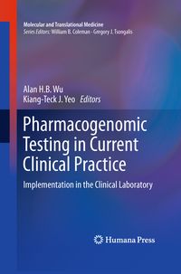 Produktbild: Pharmacogenomic Testing in Current Clinical Practice
