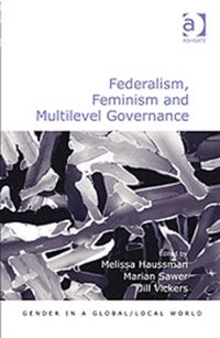Produktbild: Sawer, M: Federalism, Feminism and Multilevel Governance