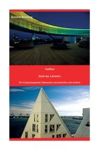 Produktbild: Aarhus Stadt des L&auml;chelns