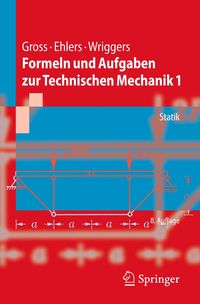 Bild vom Artikel Formeln und Aufgaben zur Technischen Mechanik 1 vom Autor Dietmar Gross