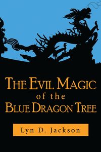 Produktbild: The Evil Magic of the Blue Dragon Tree