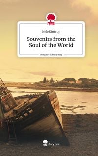 Produktbild: Souvenirs from the Soul of the World. Life is a Story - story.one