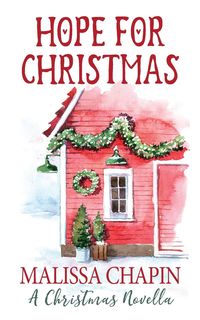 Produktbild: Hope For Christmas A Christmas Novella