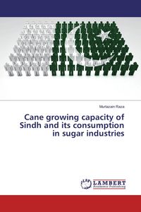 Produktbild: Cane growing capacity of Sindh and its consumption in sugar industries