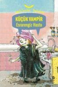 Bild vom Artikel Kücük Vampir Esrarengiz Hasta vom Autor Angela Sommer-Bodenburg