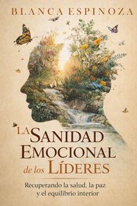 Produktbild: La sanidad emocional de los l&iacute;deres