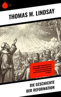 Produktbild: Die Geschichte der Reformation