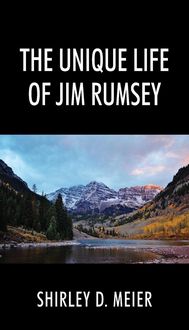 Produktbild: The Unique Life of Jim Rumsey