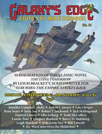Produktbild: Galaxy's Edge Magazine: Issue 18, January 2016 - Featuring Leigh Bracket (scriptwriter for Star Wars: The Empire Strikes Back)
