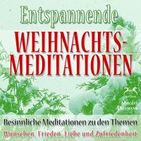 Produktbild: Entspannende und Besinnliche Weihnachts-Meditationen