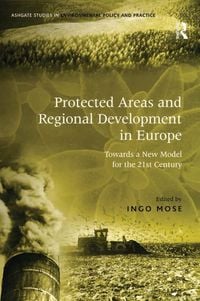 Produktbild: Protected Areas and Regional Development in Europe