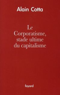 Produktbild: Le corporatisme, stade ultime du capitalisme