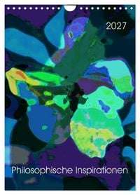 Produktbild: Philosophische Inspirationen Wandkalender 2027 (Wandkalender 2027 DIN A4 hoch), CALVENDO Monatskalender