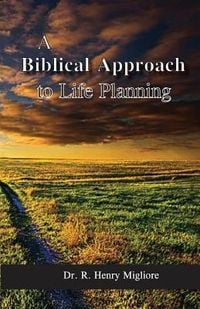 Produktbild: Biblical Approach to Life Planning