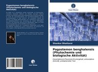 Produktbild: Pogostemon benghalensis (Phytochemie und biologische Aktivit&auml;t)