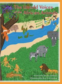 Produktbild: The Untold Voices Of The African Animals