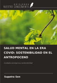 Produktbild: Salud Mental En La Era Covid: Sostenibilidad En El Antropoceno