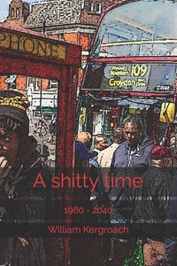 Produktbild: A shitty time