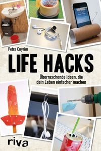 Bild vom Artikel Life Hacks vom Autor Petra Cnyrim