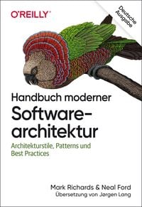 Bild vom Artikel Handbuch moderner Softwarearchitektur vom Autor Mark Richards