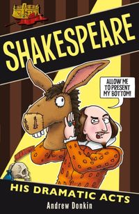 Produktbild: Donkin, A: Shakespeare: His Dramatic Acts