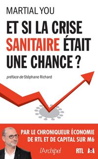 Produktbild: Et si la crise sanitaire &eacute;tait une chance ?