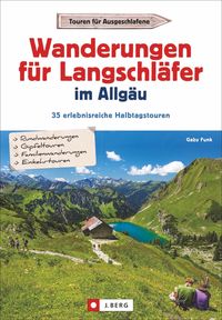 Produktbild: Wanderungen f&uuml;r Langschl&auml;fer im Allg&auml;u