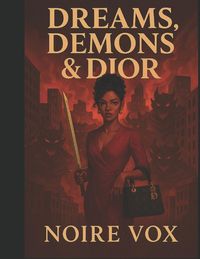 Produktbild: Dreams, Demons & Dior